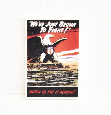Tile, 2 x 3  with print  "we've just begun to fight"